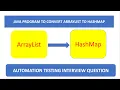 Convert Arraylist to HashMap Automation Testing Malkari Santhosh Java Learning