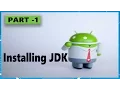 android app development tutorial for beginners part1 installing jdk
