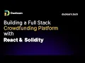 Build a Full Stack Crowd Funding platform with React and Solidity Day 6 Duolearn x Ur-Hackathon