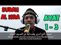 Download Lagu BELAJAR QORI SURAH AL ISRA AYAT 1-3 // ISRA MIRAJ