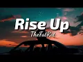 TheFatRat - Rise Up (Lyrics) | TheLyricsVibes |