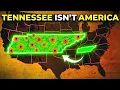 Why Tennessee is the Opposite of Every U S State