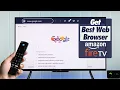 Best Internet Browser for Amazon Fire TV Get Use Web