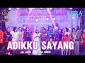 Download Lagu ADIKKU SAYANG - ALL ARTIS AURA MUSIC ( AURA MUSIC LIVE PRAMBON SIDOARJO)