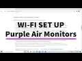 Purple Air Monitors How to Connect to Wi-Fi