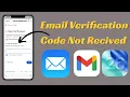 Email Verification Code Not Received iPhone