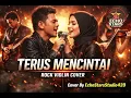 TERUS MENCINTAI – SITI NORDIANA | HARD ROCK VIOLIN FUSION