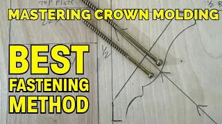 Mastering Crown Molding Best Fastening Method 