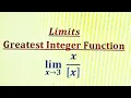 How to find the Limits involving Greatest Integer Function