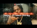 Tee jay   I'll Touch The Sky (Strictly Audio)