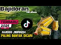 Download Lagu DANGDUT BAJIDOR VERSI KENDANG RAMPAK TERBARU - BAJIDORAN FULL ALBUM