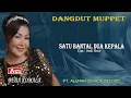 Download Lagu BEDA KOMALA - DANGDUT MUPPET  - SATU BANTAL DUA KEPALA ( Official Musik ) HD