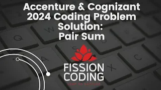 Pair Sum Problem Accenture Cognizant 2024 Coding Question Brute Force to HashSet Optimization