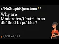 Why are so disliked in politics