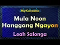 Download Lagu Mula Noon Hanggang Ngayon - Karaoke version in the style of Lea Salonga