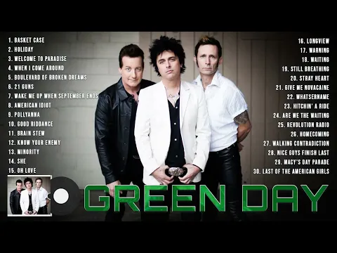 Download MP3 GreenDay Greatest Hits Full Album ~ The Best Of GreenDay  ~ GreenDay  Best Songs Collection