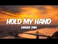 Download Lagu Maher Zain - Hold My Hand (Lyrics)
