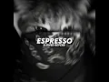 Download Lagu DJ Espresso Bootleg Slowed - Viral TikTok 2025 (SMXXL x Radif WG)