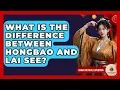 What Is The Difference Between Hongbao And Lai See? - China Cultural Expedition
