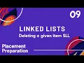 Linked Lists in Python Part 9 Deleting a node by value