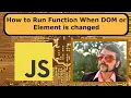How to detect changes in the DOM with MutationObserver copy paste example