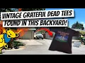 Vintage Grateful Dead Tees Found In This Backyard And The Deal BACKFIRED