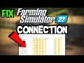 Farming Simulator 22 How to Fix Connection Issues - Complete Tutorial