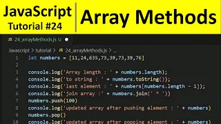 JavaScript Tutorial 24 - Array Methods in JavaScript Programming For Beginners