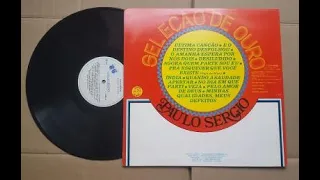 Paulo Sérgio - Índia - (Seleção De Ouro, Coletânea Lançada pela Copacabana em 1977)