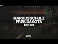 Markus Schulz pres. Dakota - Exit 302 (Extended Mix)
