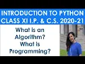 Introduction to Python Programming Full lectures for CBSE class XI I P C S
