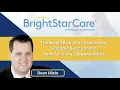 The BrightStar Care Expansion Scalable Success and New Territory Opportunities