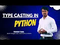 20 Type Casting Python Tamil Nizam