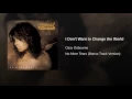 I Don't Want to Change the World - Ozzy Osbourne