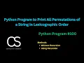 Python Program to Print All Permutations of a String in Lexicographic Order CodingwithShameera1