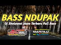 Download Lagu BASS NDUPAK 🔊🔊 DJ SYI'IR TANPO WATON VERSI FULL BASS