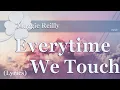 Download Lagu Maggie Reilly - Everytime We Touch Lyrics🍀