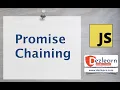 13 - Chaining Promises Async Flow in JavaScript JS