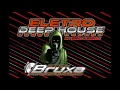 Download Lagu Electro Deep House versión verano Dj Bruxa