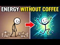 Energy Without Coffee How to Uncap Unlimited Mental Focus Naturally
