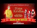 Lagu 🔴 WAYANG KULIT KI BAYU AJI - BINTANG TAMU BAGONG GLONDOR \u0026 PETRUK SADIBEY - BIMA KRIDHA (REC)