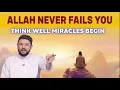 Lagu Think Well Of Allah, Your Destiny Begins to Shift | Sheikh Samih Jad