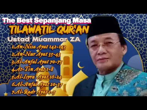 Download MP3 Tilawatil Qur'an Kh. Muammar ZA Qori Internasional | Lagu Religi Islam Terbaik Terpopuler