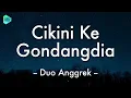 Cikini Ke Gondangdia - Duo Anggrek (Lirik Lagu) 🎵
