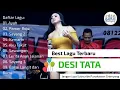 Desi tata full album enak untuk santai
