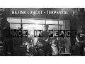 Download Lagu Bajink Luncat - Terpental #RockInPeace