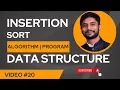 Insertion Sort Algorithm Program Practical Implementation Data Structure