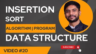 Insertion Sort Algorithm Program Practical Implementation Data Structure
