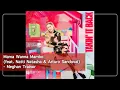 Download Lagu Mama Wanna Mambo (feat. Natti Natasha \u0026 Arturo Sandoval) by Meghan Trainor