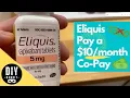 Eliquis Apixaban Rebate How I Pay Only Co-Pay for My Prescription Medication